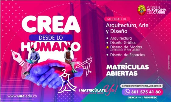 Crea desde lo humano: Facultad de Arquitectura, Arte y Diseño